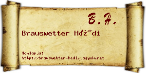 Brauswetter Hédi névjegykártya